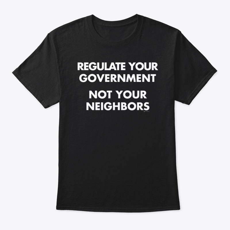 Regulate Your Government