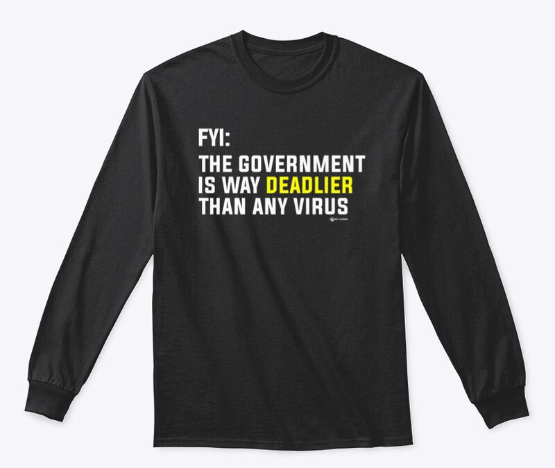 Government Is Deadlier Than Any Virus