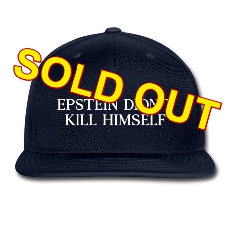 Epstein Didn’t Kill Himself Hat