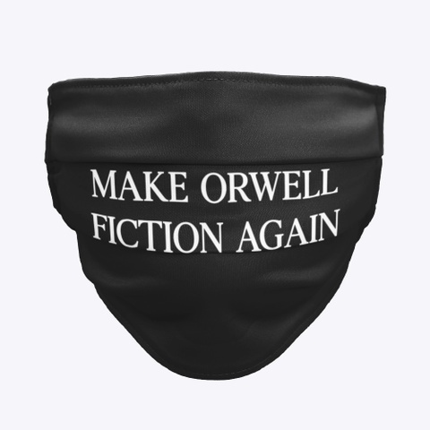 Make-Orwell-Fiction-Again-Mask