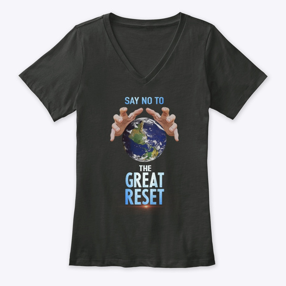 Say No To The Great Reset