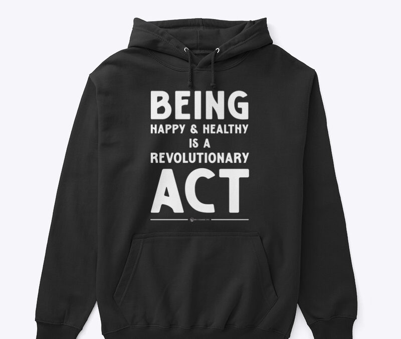 Being Happy And Healthy