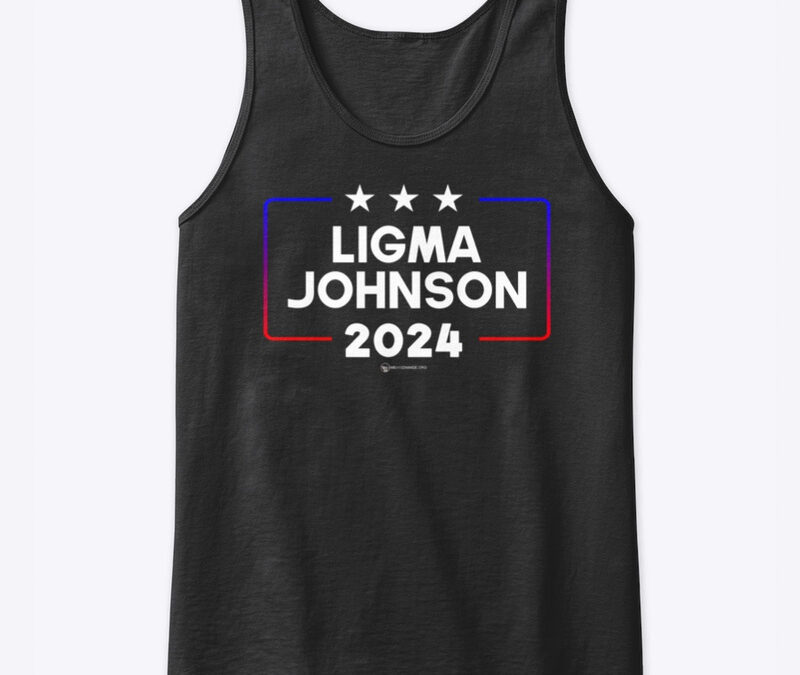 Ligma Johnson Tank