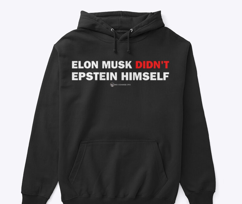 Elon Didn’t Epstein Himself Hoodie