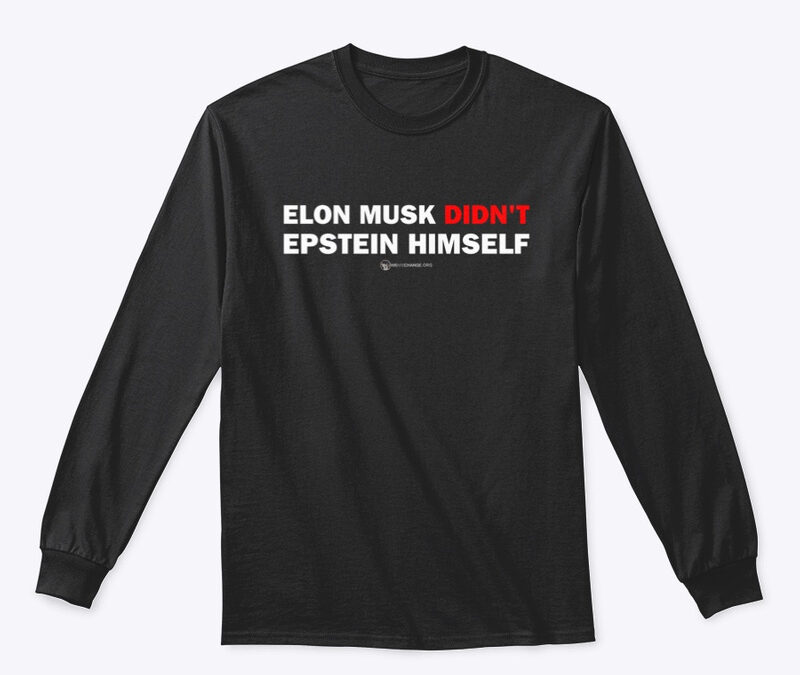 Elon Didn’t Epstein Himself Long