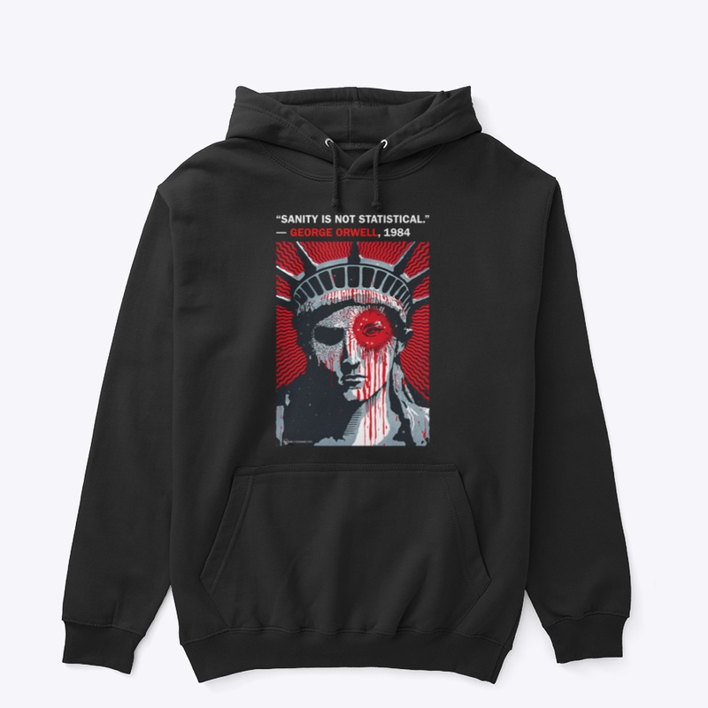 Sanity Is Not Statistical Hoodie