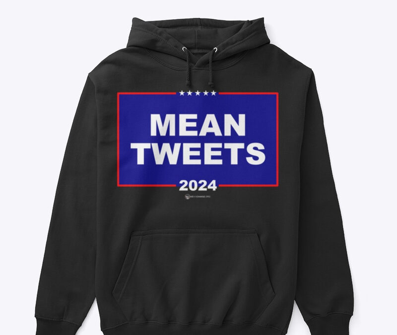 Mean Tweets 2024 Hoodie