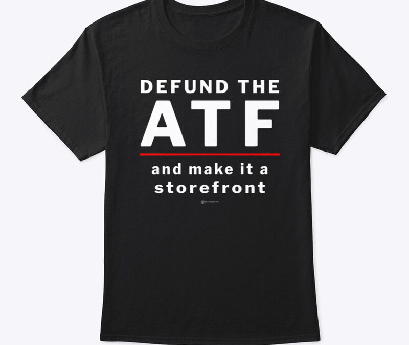 Defund The ATF Short