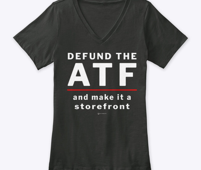 Defund The ATF Women’s