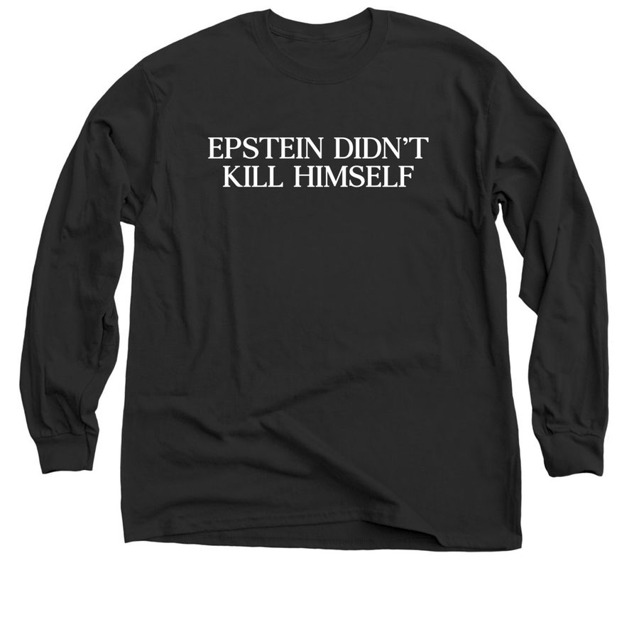 Epstein Didn’t Kill Himself