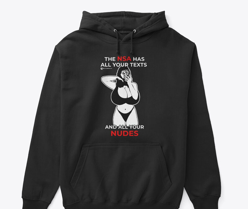 The NSA Has Yours
