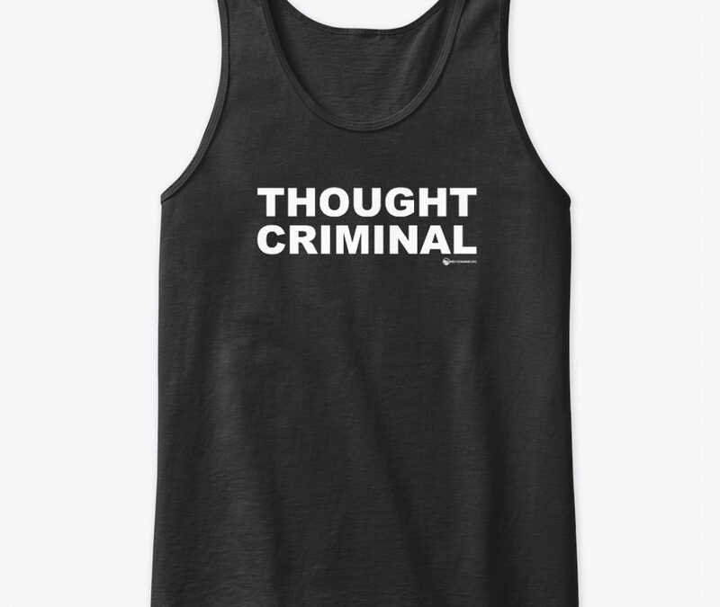 Thought Criminal