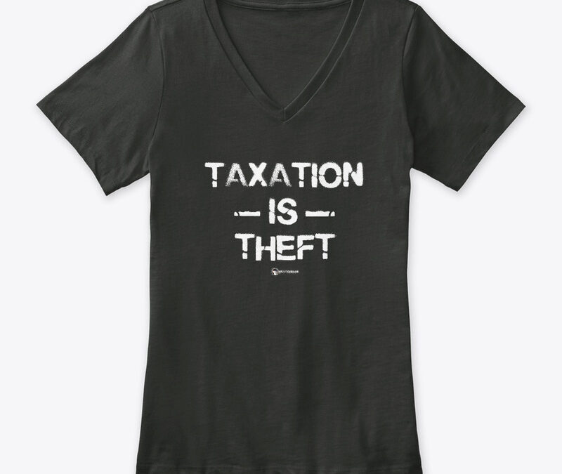 Taxation Is Theft