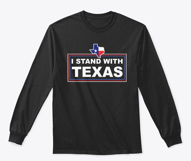 I Stand With Texas