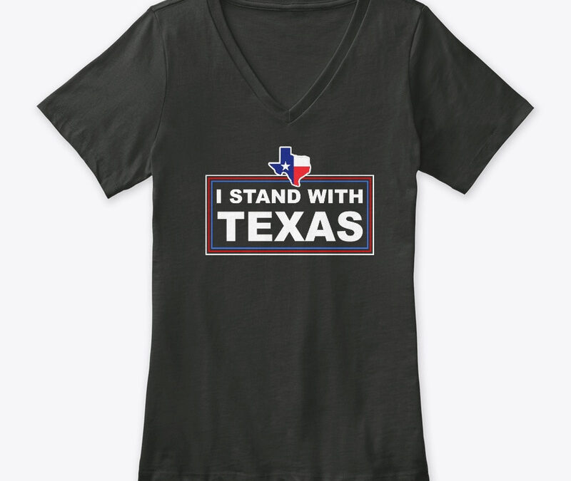 I Stand With Texas
