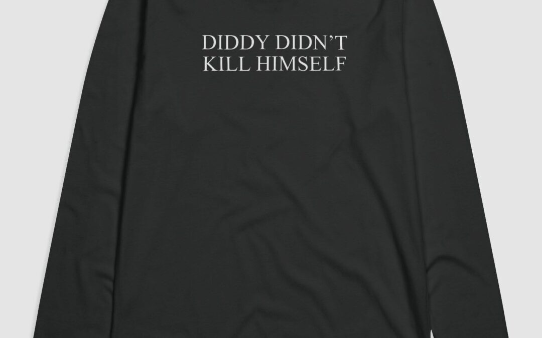 Diddy Didn’t End Himself