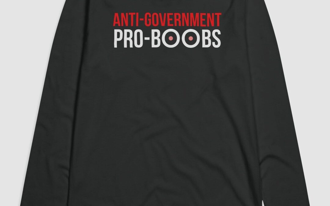 Anti-Gov Pro-Boobs