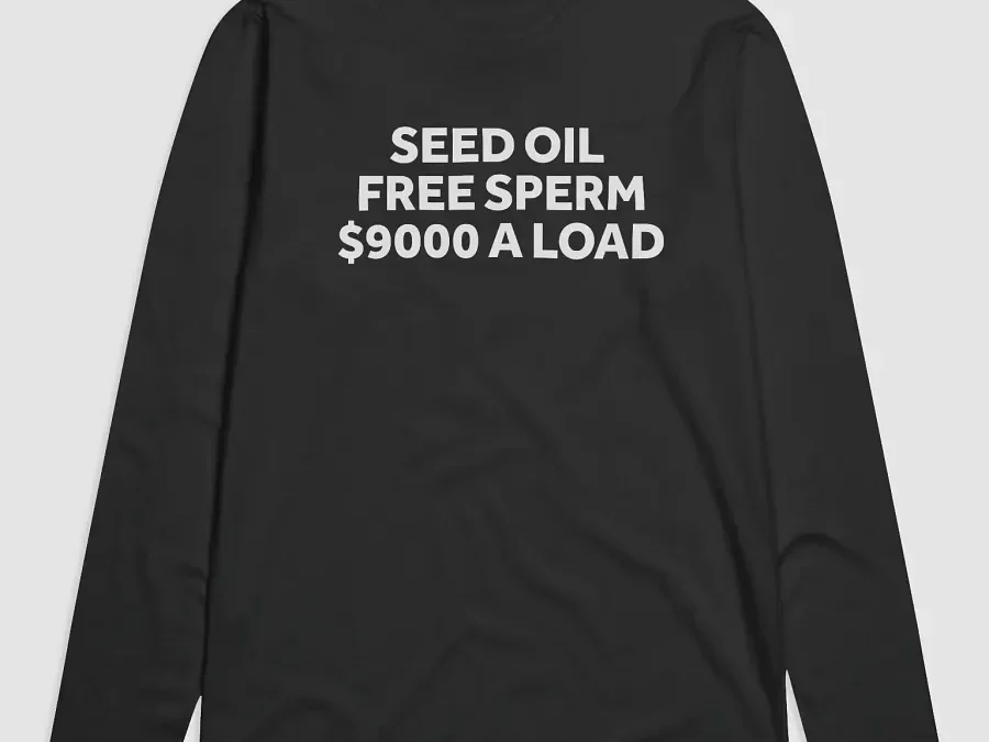 Seed Oil Free Sperm $9000 A Load