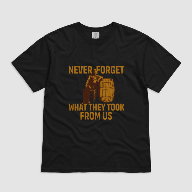 Never Forget What They Took From Us