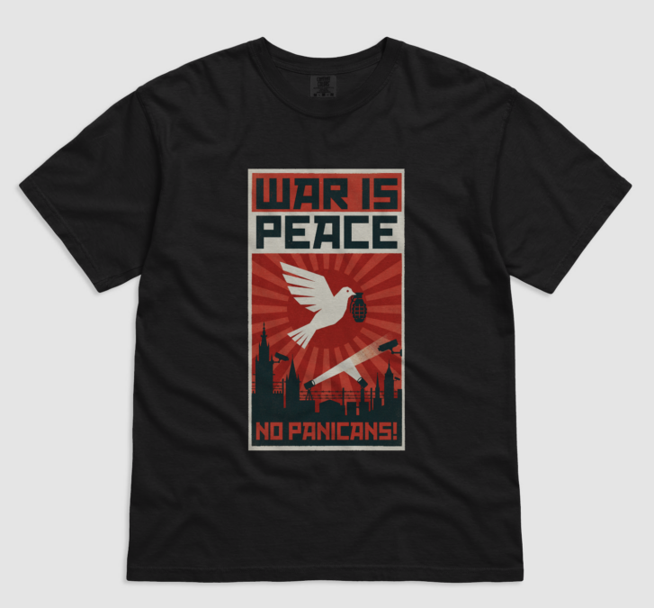 War Is Peace. No Panicans!