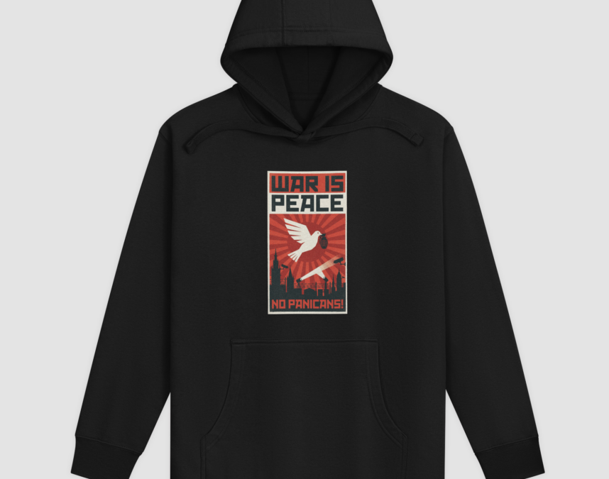 War Is Peace. No Panicans!