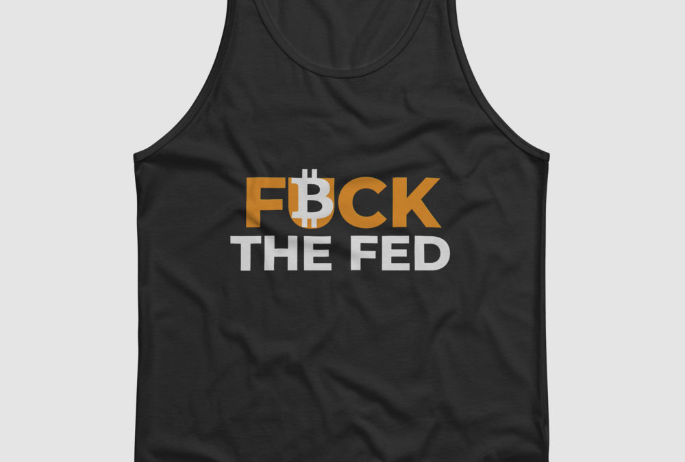 Fuck The Fed