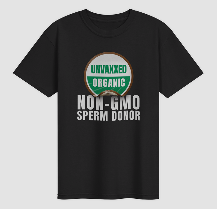 Unvaxxed Organic Non-GMO Sperm Donor